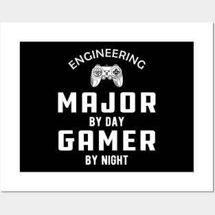 Engineering Major by day gamer by night Posters and Art